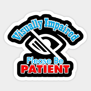 Visually Impaired Sticker